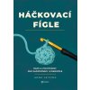 Hackovaci figle Zapleteno